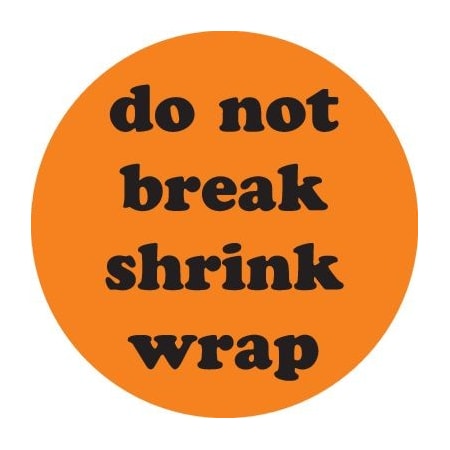 Decker Tape Products Label, DL2012, DO NOT BREAK SHRINK WRAP, 2" DL2012